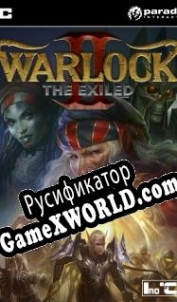 Русификатор для Warlock 2 The Exiled