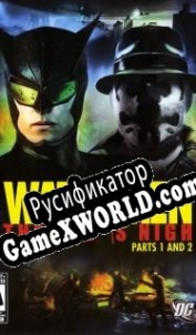 Русификатор для Watchmen: The End Is Nigh