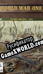 Русификатор для World War One: The Great War 1914-1918