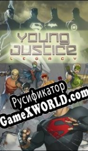 Русификатор для Young Justice: Legacy