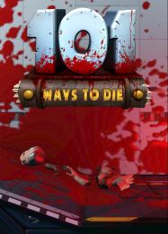 101 Ways to Die: Трейнер +7 [v1.8]