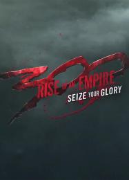 300: Rise of an Empire - Seize Your Glory: Трейнер +12 [v1.1]