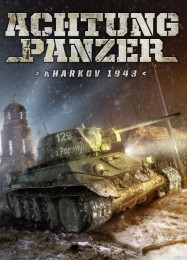 Achtung Panzer: Kharkov 1943: Трейнер +11 [v1.5]