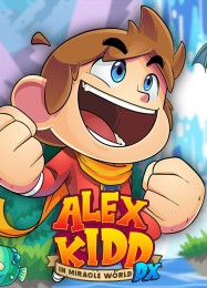 Alex Kidd in Miracle World DX: Читы, Трейнер +9 [FLiNG]