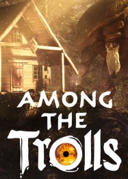Among the Trolls: Читы, Трейнер +6 [dR.oLLe]