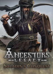 Ancestors Legacy: Saladins Conquest: Читы, Трейнер +8 [FLiNG]