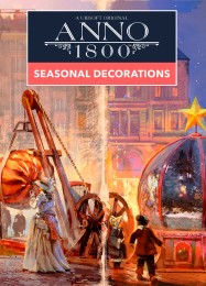 Anno 1800: Seasonal Decorations: Читы, Трейнер +7 [CheatHappens.com]