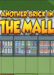 Another Brick in the Mall: Трейнер +7 [v1.5]