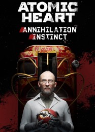 Atomic Heart: Annihilation Instinct: Читы, Трейнер +8 [MrAntiFan]