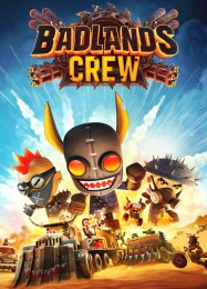 Badlands Crew: ТРЕЙНЕР И ЧИТЫ (V1.0.44)
