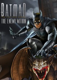 Batman: The Enemy Within The Telltale Series: Трейнер +8 [v1.9]