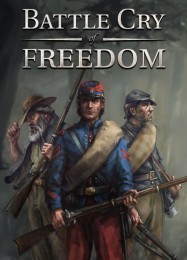 Battle Cry of Freedom: Читы, Трейнер +6 [MrAntiFan]