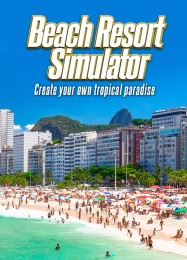 Beach Resort Simulator: Трейнер +13 [v1.4]