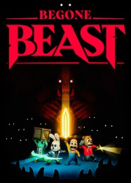 Трейнер для Begone Beast [v1.0.6]