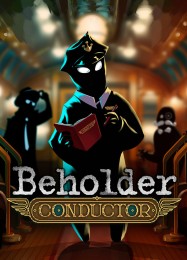 Трейнер для Beholder: Conductor [v1.0.2]