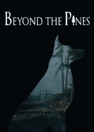 Трейнер для Beyond The Pines [v1.0.2]