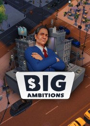 Big Ambitions: ТРЕЙНЕР И ЧИТЫ (V1.0.52)