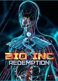 Bio Inc. Redemption: Трейнер +5 [v1.4]
