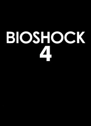 BioShock 4: Трейнер +11 [v1.6]