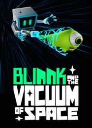 BLINNK and the Vacuum of Space: Читы, Трейнер +15 [CheatHappens.com]