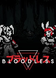 Bloodless: ТРЕЙНЕР И ЧИТЫ (V1.0.77)