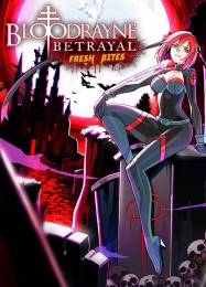 BloodRayne Betrayal: Fresh Bites: Трейнер +8 [v1.5]