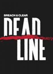 Breach & Clear: Deadline: Трейнер +6 [v1.1]