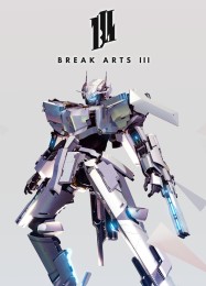 BREAK ARTS 3: Читы, Трейнер +11 [FLiNG]