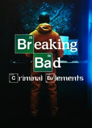 Трейнер для Breaking Bad: Criminal Elements [v1.0.3]
