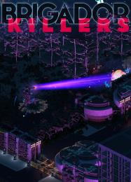 Brigador Killers: Трейнер +14 [v1.2]