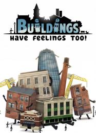 Buildings Have Feelings Too!: ТРЕЙНЕР И ЧИТЫ (V1.0.13)