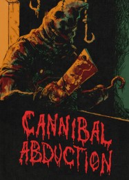 Трейнер для Cannibal Abduction [v1.0.1]