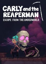 Carly and the Reaperman: Escape from the Underworld: Трейнер +6 [v1.5]