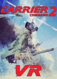 Carrier Command 2 VR: ТРЕЙНЕР И ЧИТЫ (V1.0.65)