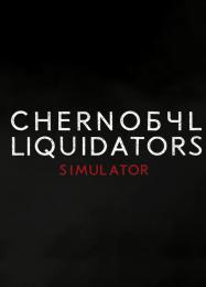 Chernobyl Liquidators Simulator: Трейнер +15 [v1.5]