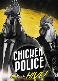 Chicken Police: Into the HIVE!: Читы, Трейнер +10 [FLiNG]