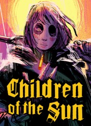 Children of the Sun: Трейнер +9 [v1.6]