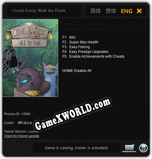 Chook Sosig: Walk the Plank: ТРЕЙНЕР И ЧИТЫ (V1.0.9)