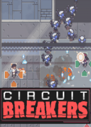Circuit Breakers: ТРЕЙНЕР И ЧИТЫ (V1.0.63)