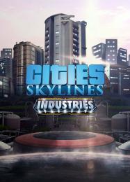 Cities: Skylines - Industries: Трейнер +14 [v1.2]