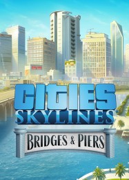 Трейнер для Cities: Skylines Bridges & Piers [v1.0.6]