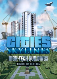 Cities: Skylines High-Tech Buildings: Трейнер +9 [v1.6]