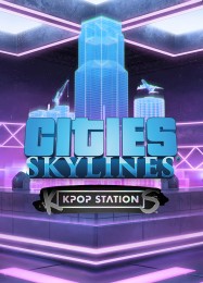 Cities: Skylines K-pop Station: Трейнер +10 [v1.2]