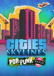 Cities: Skylines Pop-Punk: ТРЕЙНЕР И ЧИТЫ (V1.0.88)