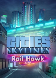 Cities: Skylines Rail Hawk: Трейнер +14 [v1.2]