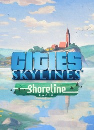 Cities: Skylines Shoreline: ТРЕЙНЕР И ЧИТЫ (V1.0.6)