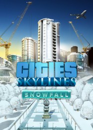 Трейнер для Cities: Skylines Snowfall [v1.0.2]