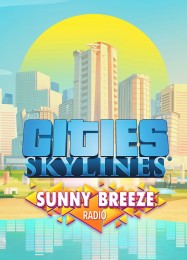 Cities: Skylines Sunny Breeze: Читы, Трейнер +11 [dR.oLLe]