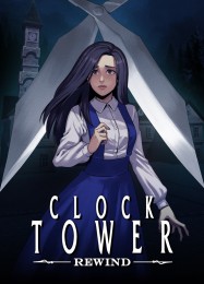 Clock Tower: Rewind: ТРЕЙНЕР И ЧИТЫ (V1.0.57)