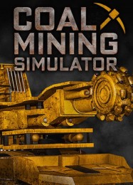 Трейнер для Coal Mining Simulator [v1.0.7]